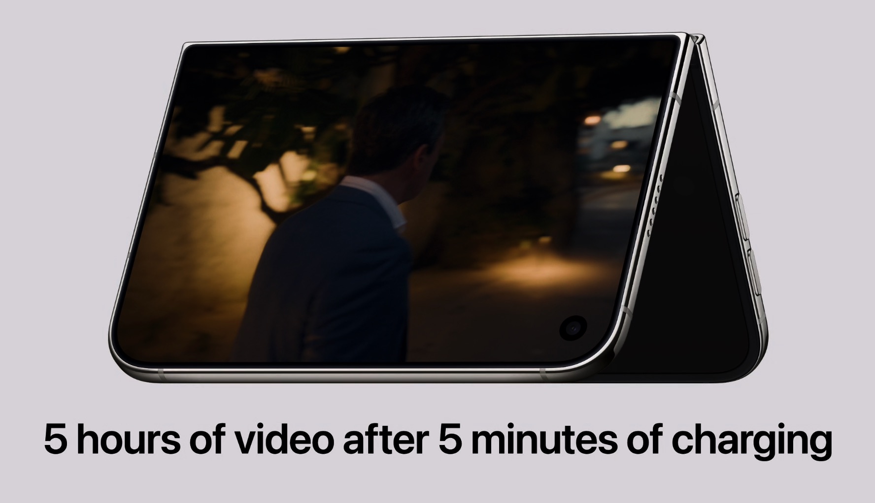 5 heures de vidéo sur l'écran externe avec 5 minutes de charge rapide